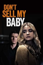 Don’t Sell My Baby (2023)