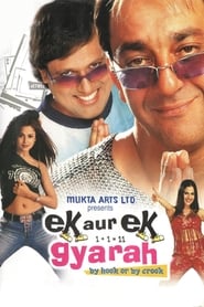 Ek Aur Ek Gyarah: By Hook or by Crook (2003)