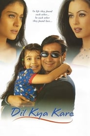 Dil Kya Kare (1999)