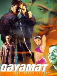 Qayamat: City Under Threat (2003)