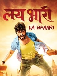 Lai Bhaari (2014)