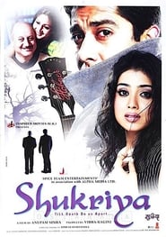 Shukriya: Till Death Do Us Apart (2004)