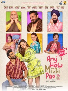 Any How Mitti Pao (2023) Punjabi