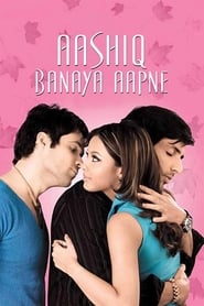 Aashiq Banaya Aapne: Love Takes Over (2005)