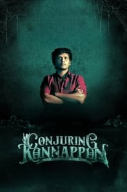 Conjuring Kannappan (2023) Tamil