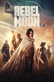 Rebel Moon – Part One: A Child of Fire (2023) (Tamil + Telugu + Hindi + Eng)
